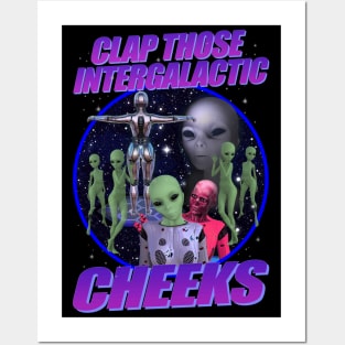 Clap Those Intergalactic Cheeks Posters and Art